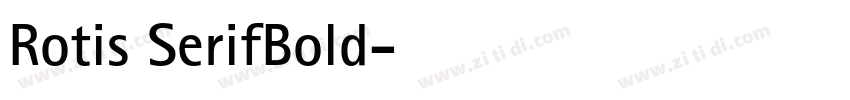 Rotis SerifBold字体转换